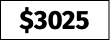 $3025