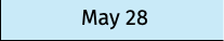 May 28