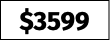 $3599